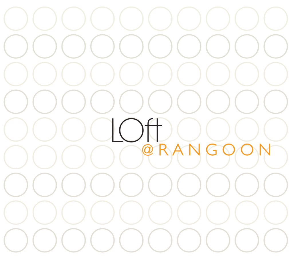 Loft @ Rangoon 4JUNE FINAL