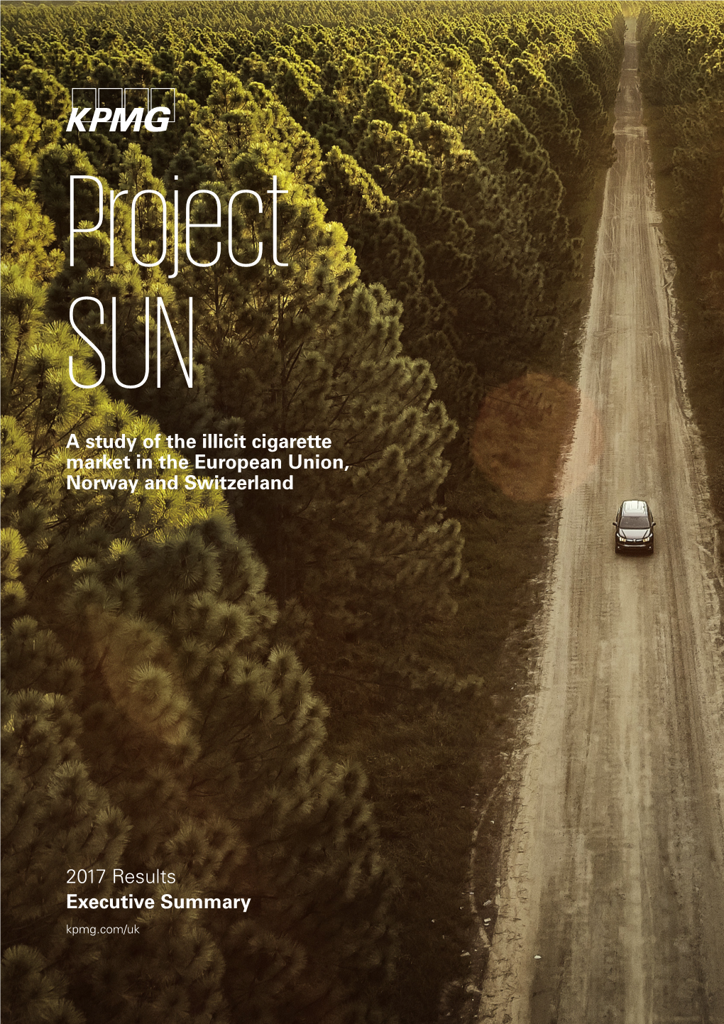 Project SUN: a Study of the Illicit Cigarette Market In