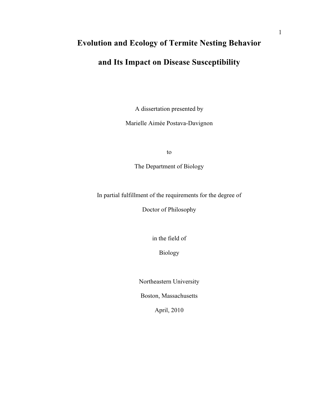 Evolution and Ecology of Termite Nesting Behavior and Its Impact On