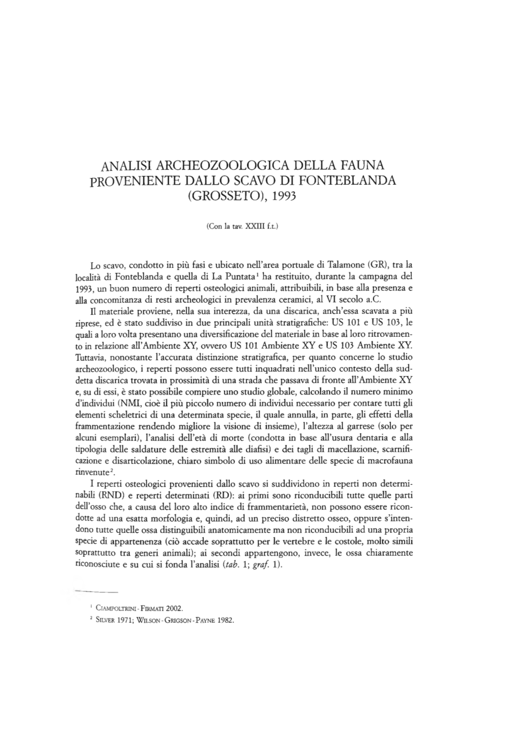 Analisi Archeozoologica Della Fauna Proveniente Dallo Scavo Di Fonteblanda (Grosseto), 1993