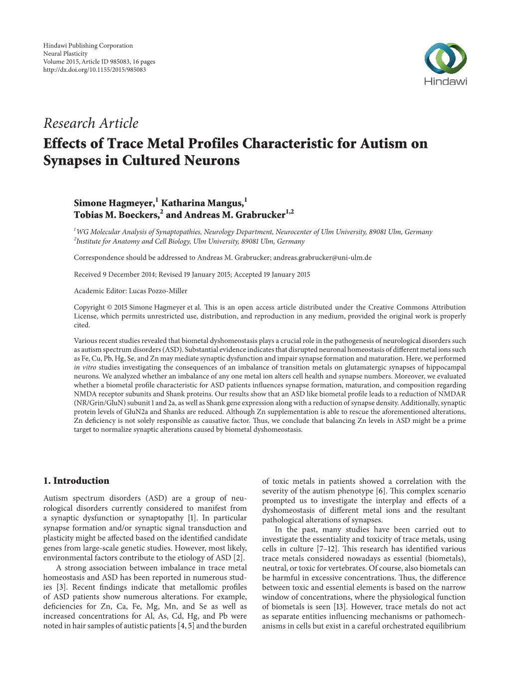 Research Article Effects of Trace Metal Profiles Characteristic for Autism on Synapses in Cultured Neurons