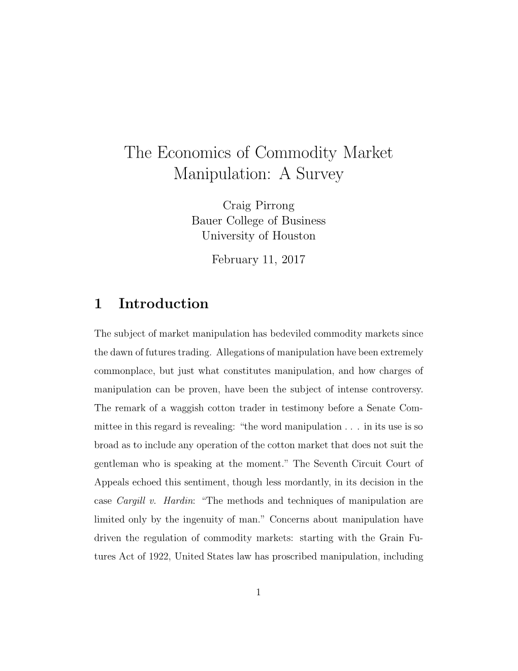 The Economics of Commodity Market Manipulation: a Survey