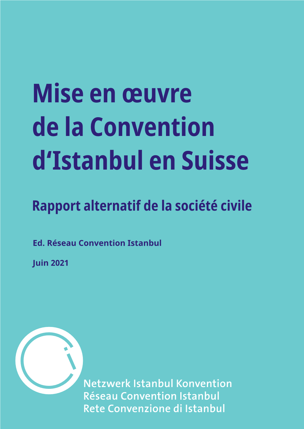 Le Rapport Du Réseau Convention D'istanbul