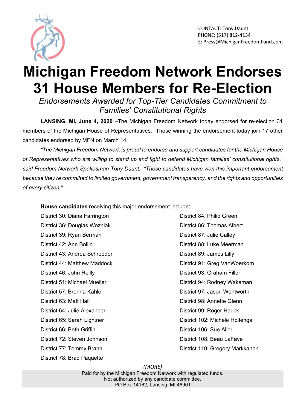 Michigan Freedom Network Endorses 31 House Members for Re-Election Endorsements Awarded for Top-Tier Candidates Commitment to Families’ Constitutional Rights