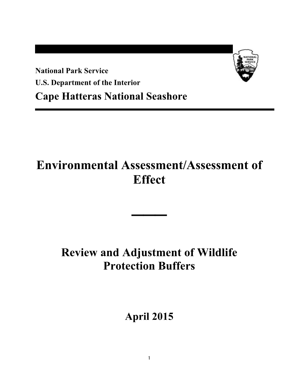 Environmental Assessment/Assessment of Effect ___