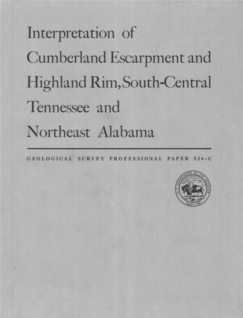 Interpretation of Cumberland Escarpment and Highland Rim, South-Central Tennessee and Northeast Alabama