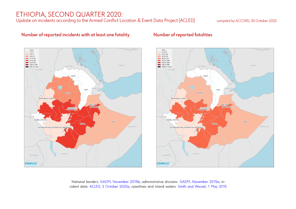 ETHIOPIA, SECOND QUARTER 2020: Update on Incidents According to the Armed Conflict Location & Event Data Project (ACLED) Compiled by ACCORD, 30 October 2020