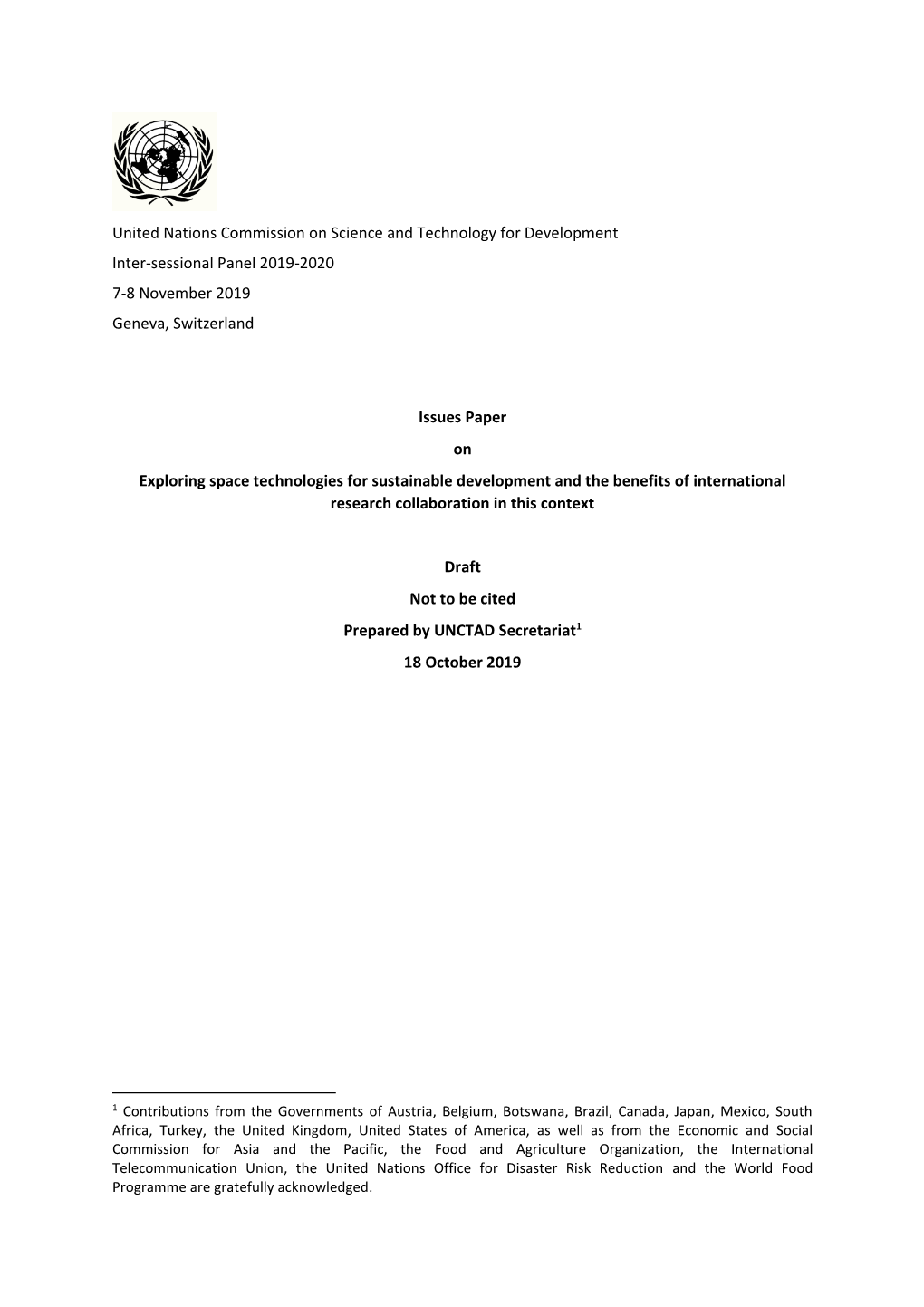 Issues Paper on Exploring Space Technologies for Sustainable Development and the Benefits of International Research Collaboration in This Context