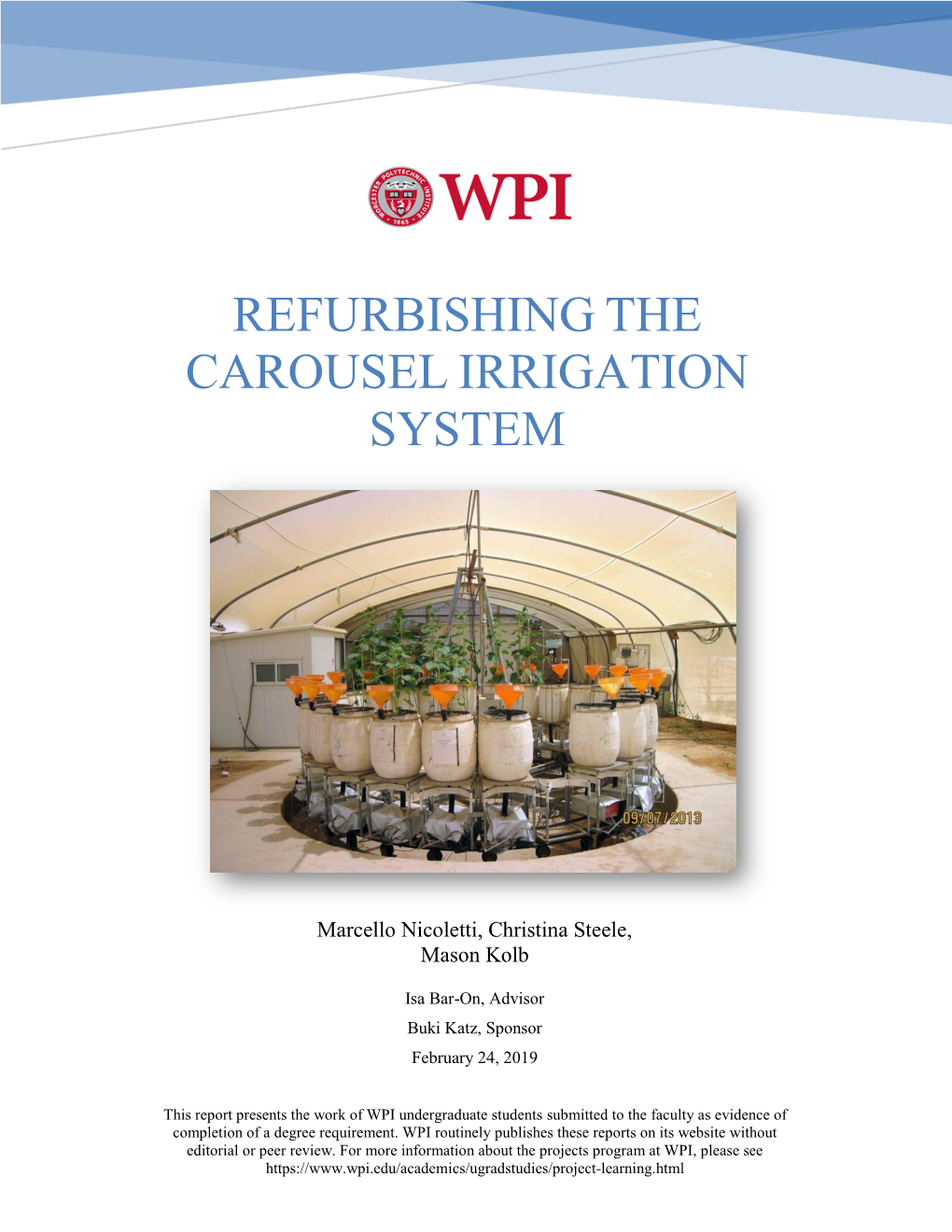 Refurbishing the Carousel Irrigation System