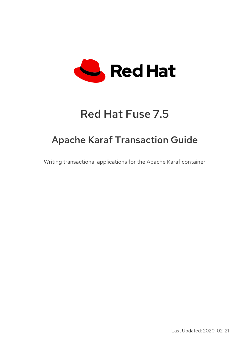 Red Hat Fuse 7.5 Apache Karaf Transaction Guide