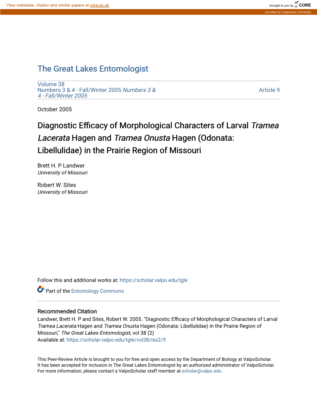 Diagnostic Efficacy of Morphological Characters of Larval Tramea Lacerata Hagen and Tramea Onusta Hagen (Odonata: Libellulidae) in the Prairie Region of Missouri