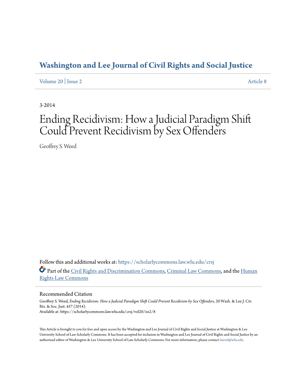 How a Judicial Paradigm Shift Could Prevent Recidivism by Sex Offenders Geoffrey S