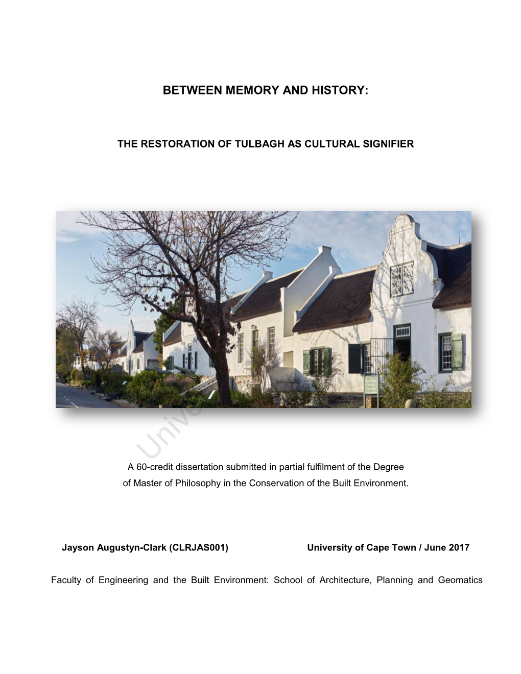 The Restoration of Tulbagh As Cultural Signifier