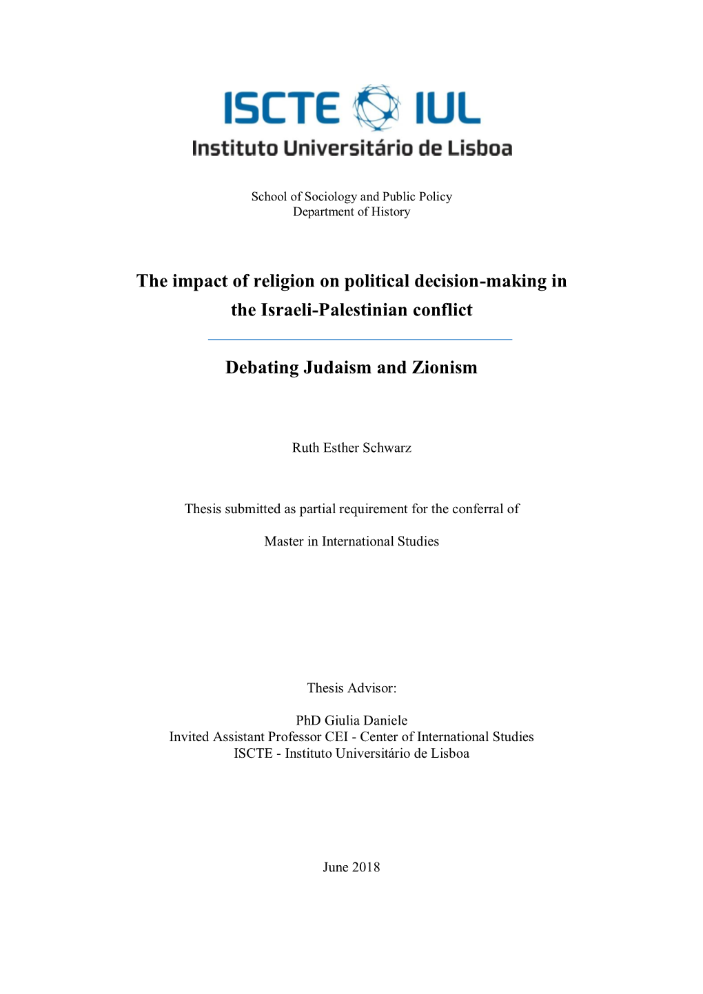 The Impact of Religion on Political Decision-Making in the Israeli-Palestinian Conflict