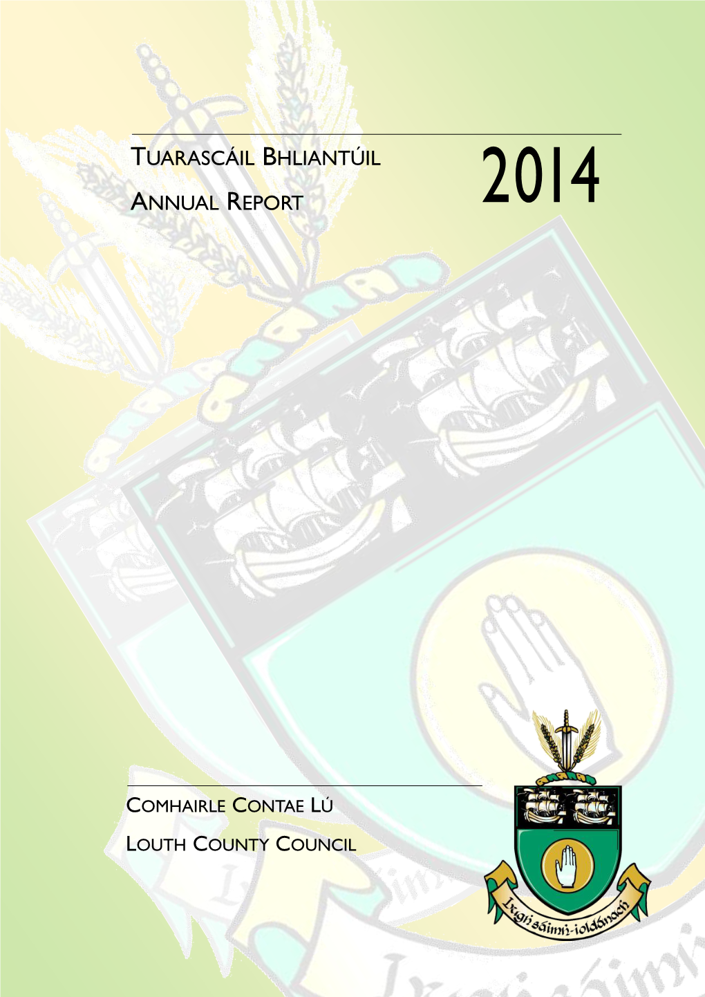 Tuarascáil Bhliantúil Annual Report 2014