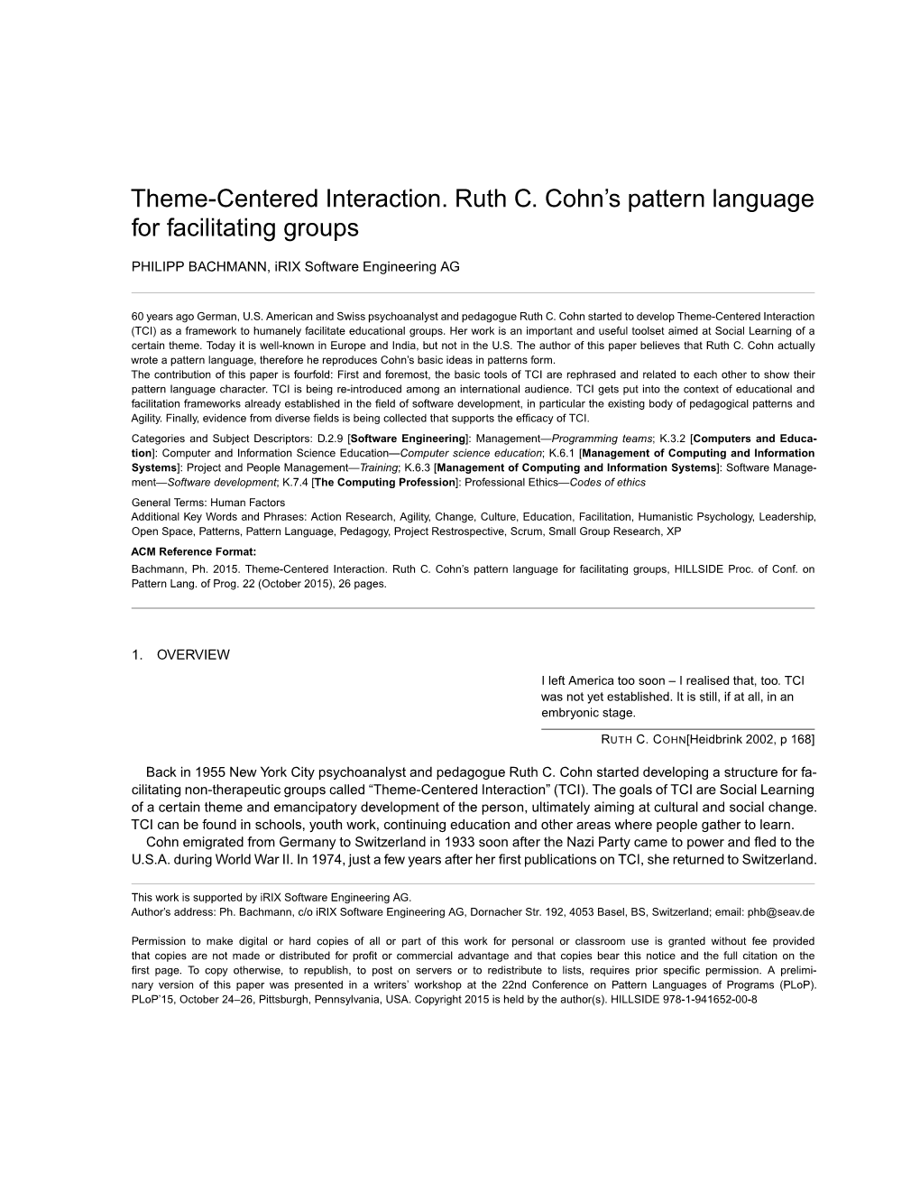 Theme-Centered Interaction. Ruth C. Cohn's Pattern Language For