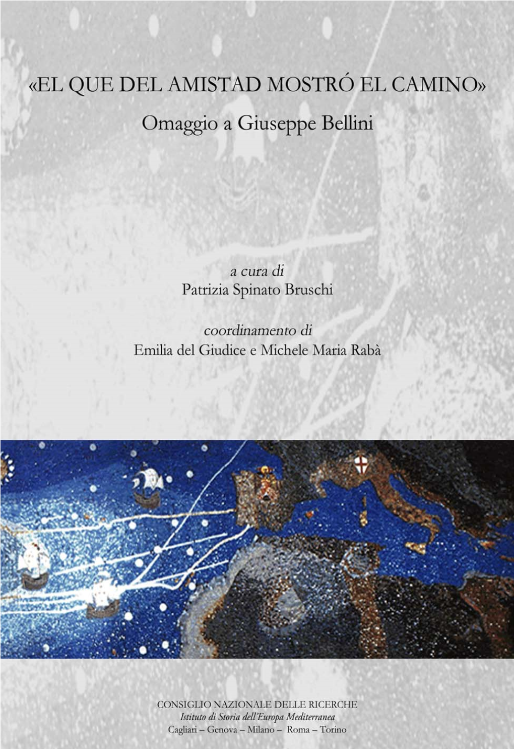 Omaggio a Giuseppe Bellini a Cura Di Patrizia Spinato Bruschi