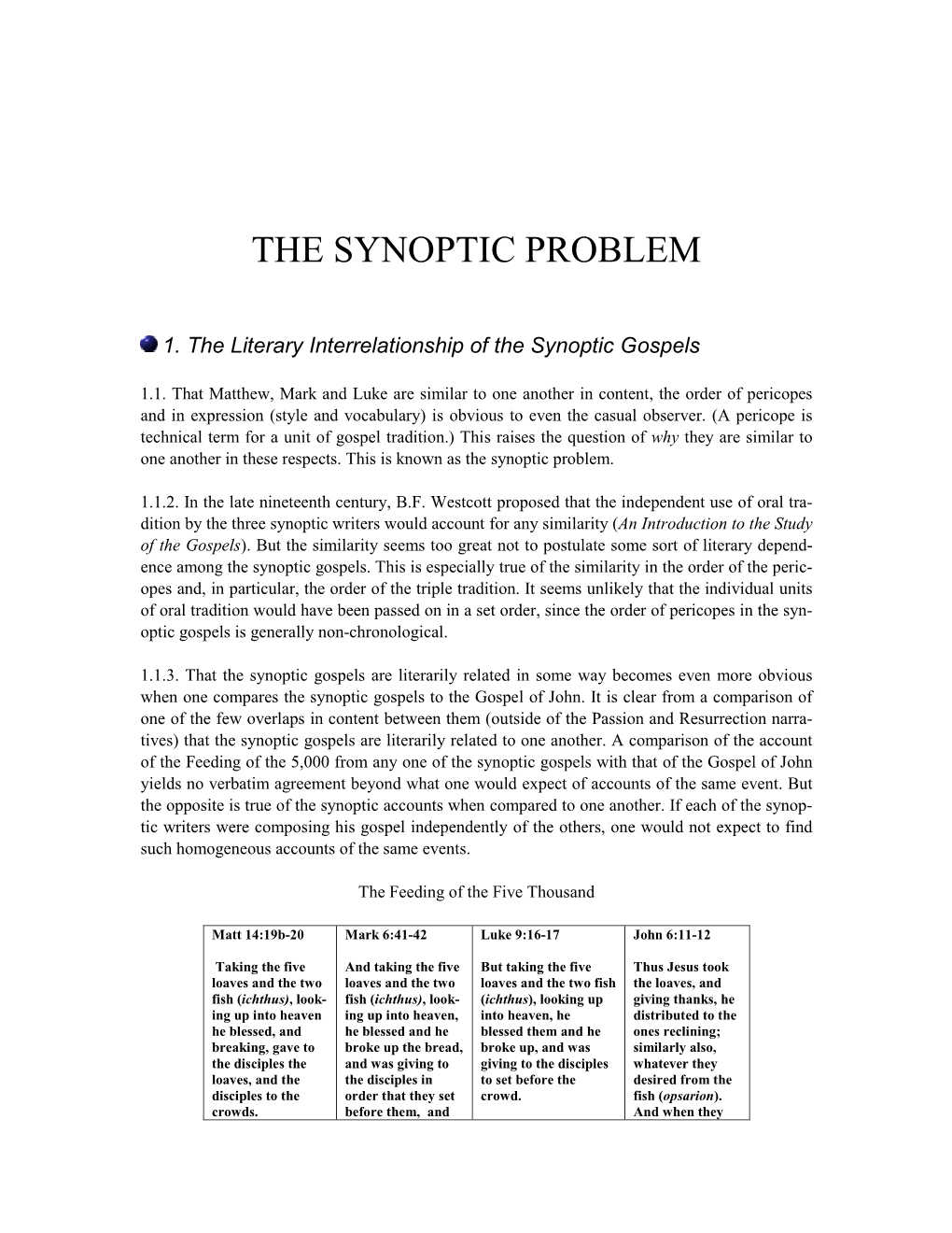 The Synoptic Problem