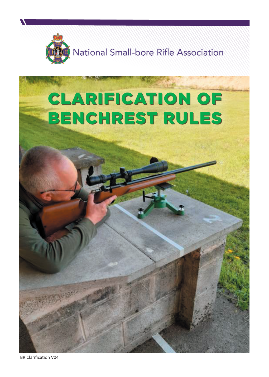 Clarification of Benchrest Rules