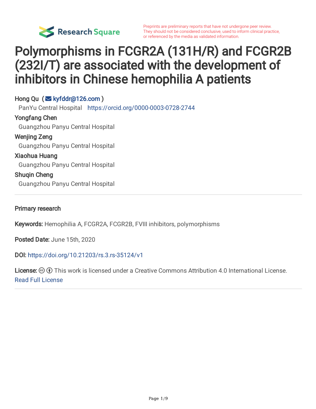 Polymorphisms in FCGR2A (131H/R) and FCGR2B (232I/T) Are Associated with the Development of Inhibitors in Chinese Hemophilia a Patients