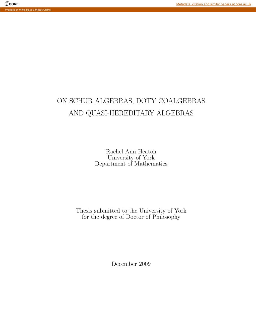 On Schur Algebras, Doty Coalgebras and Quasi-Hereditary Algebras