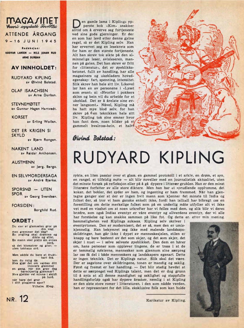 RU DYA,RD Kl PLI NG EN SELVMORDERSAGA Rykte, En Lit;N Passiar Over Et Glass, En Gammel Protokdll I Et Arkiv, En Drøm, Et Syn, Av Andre Blerke