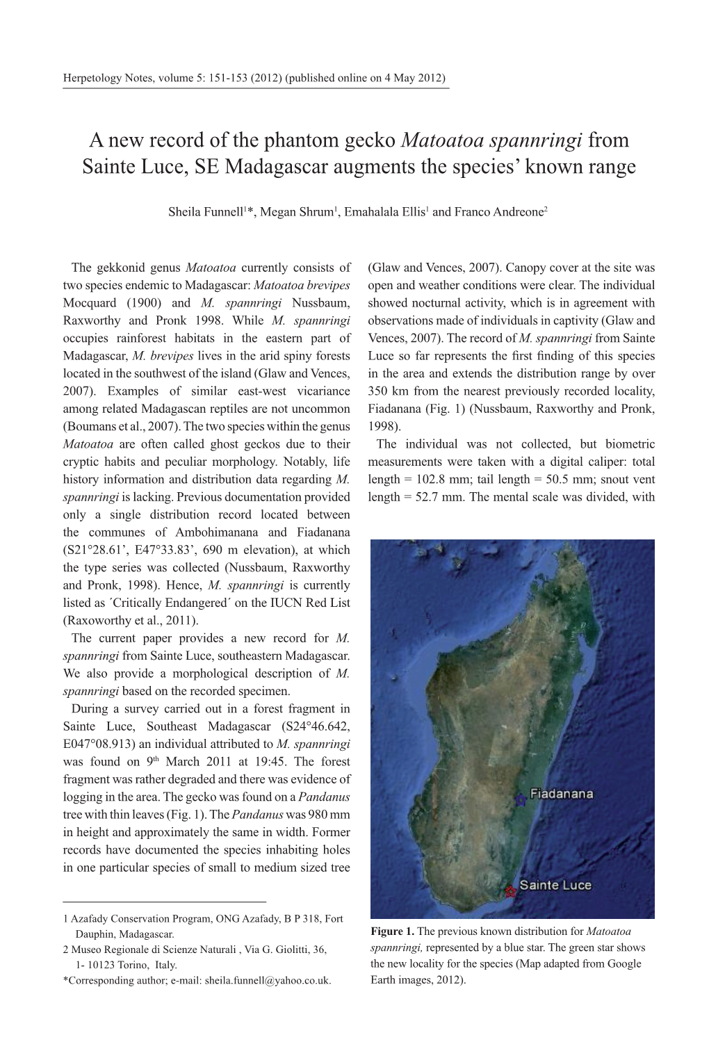 Matoatoa Spannringi from Sainte Luce, SE Madagascar Augments the Species’ Known Range