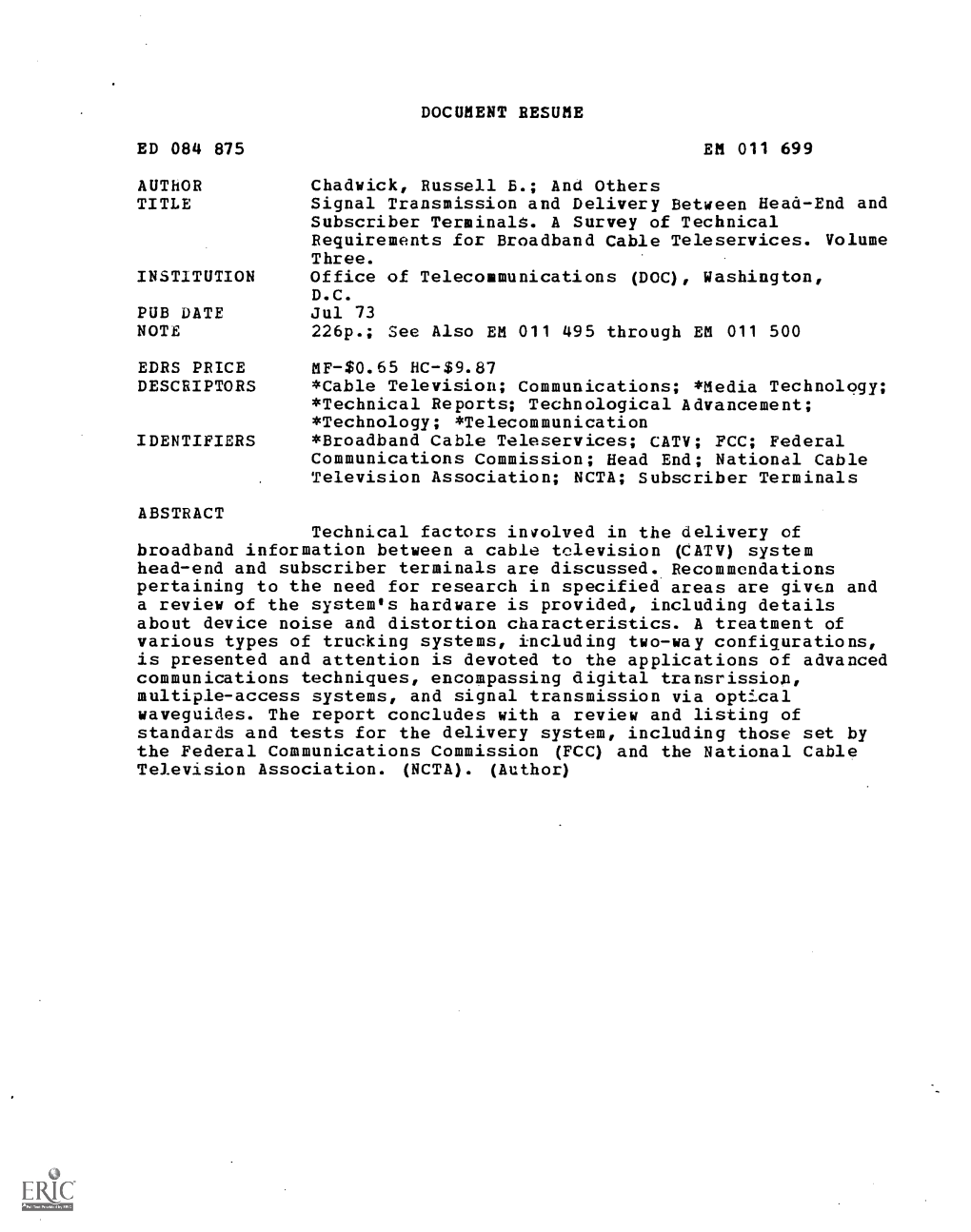 And Others Signal Transmission and Delivery Between Head-End and Office of Telecommunications