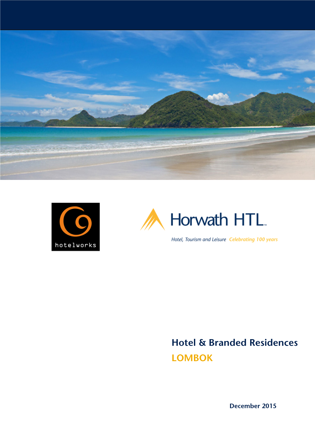 Hotel & Branded Residences LOMBOK