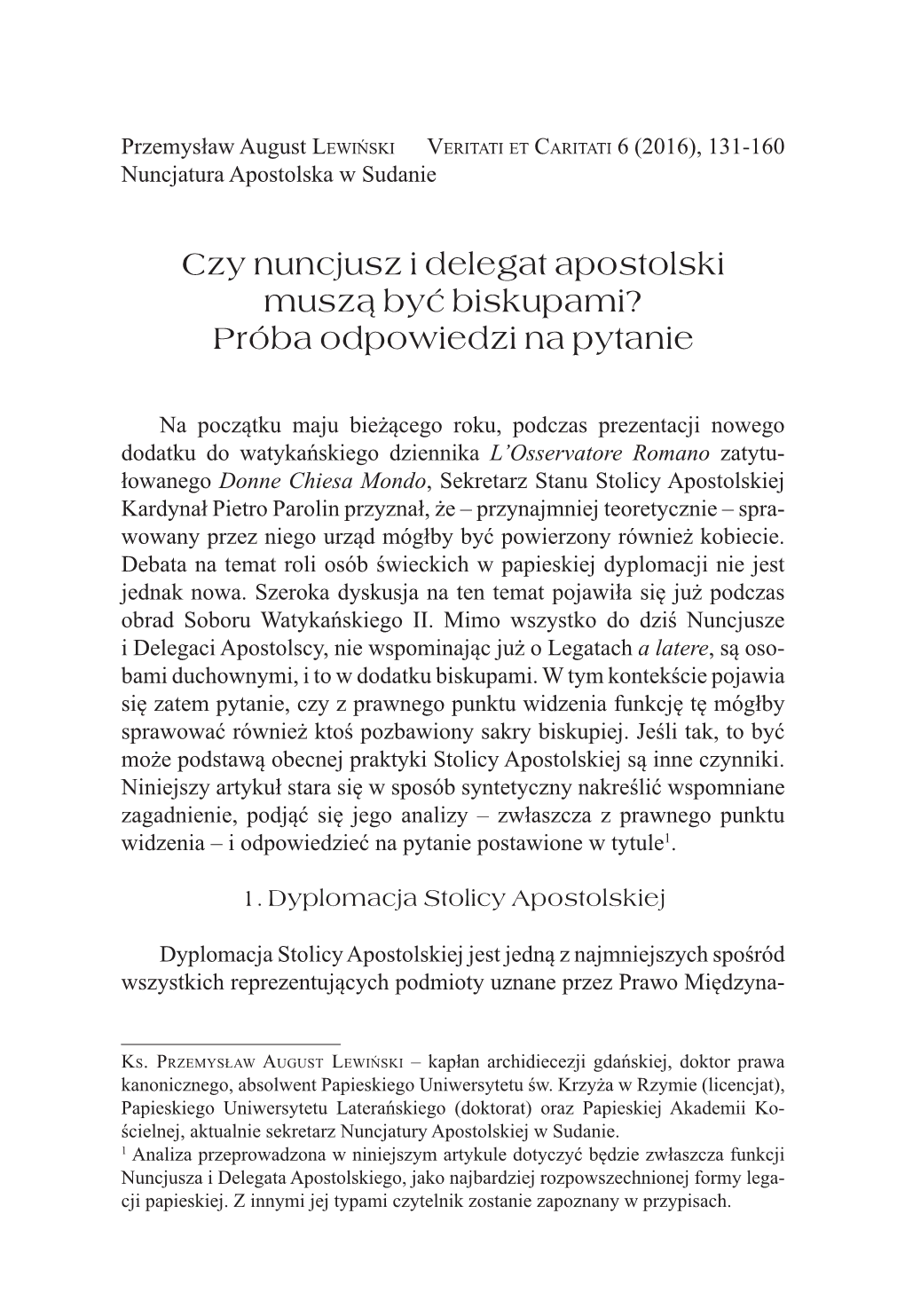 Czy Nuncjusz I Delegat Apostolski Muszą Być Biskupami? Próba Odpowiedzi Na Pytanie