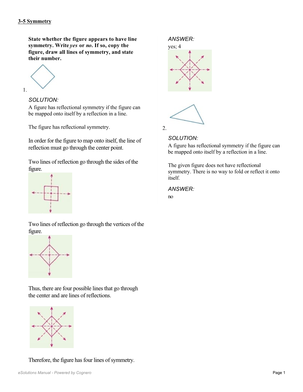 In Order for the Figure to Map Onto Itself, the Line of Reflection Must Go Through the Center Point