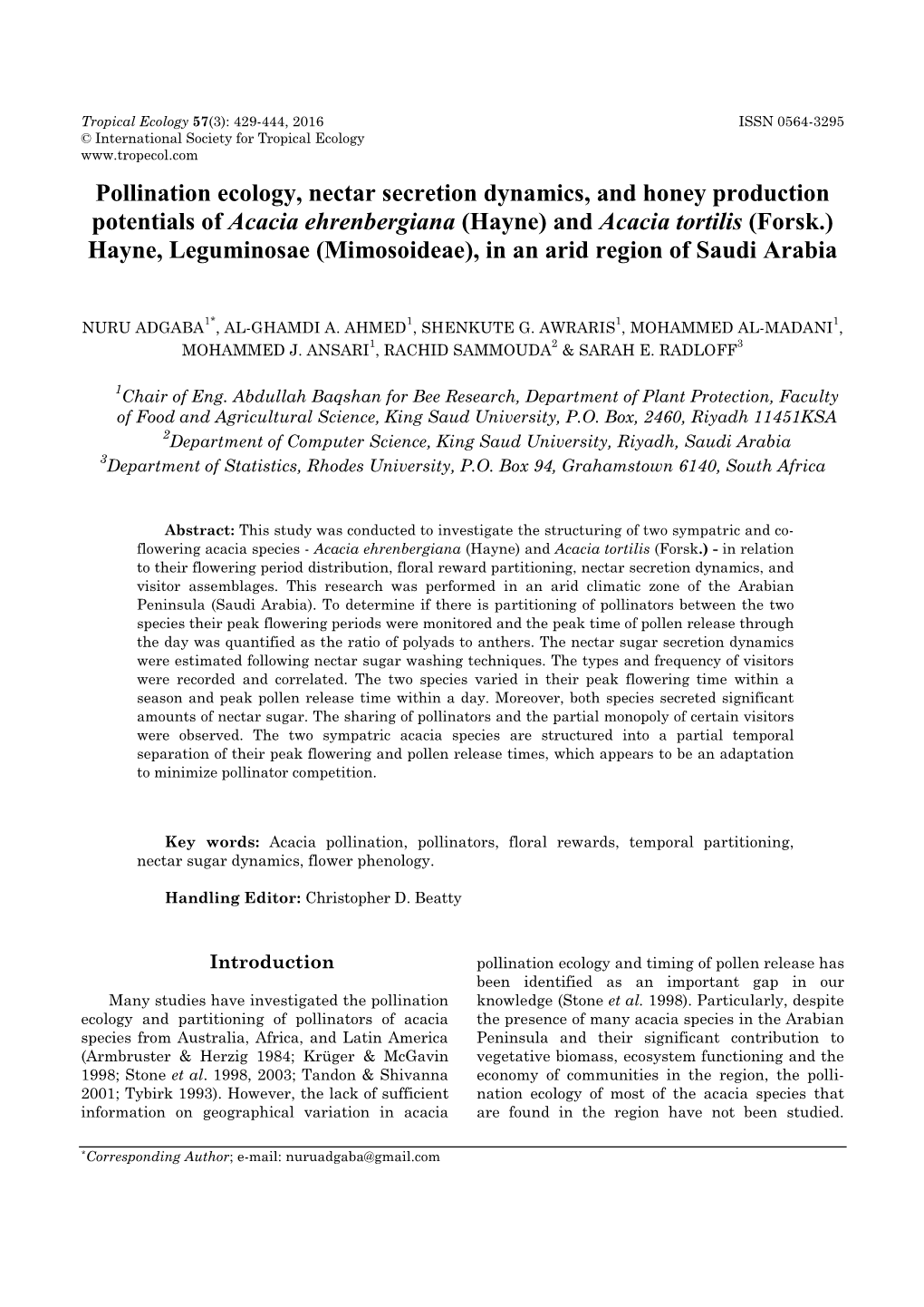 Pollination Ecology, Nectar Secretion Dynamics, and Honey Production