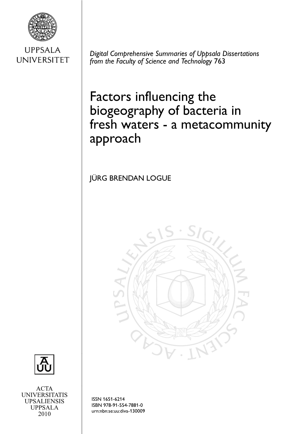 Factors Influencing the Biogeography of Bacteria in Fresh