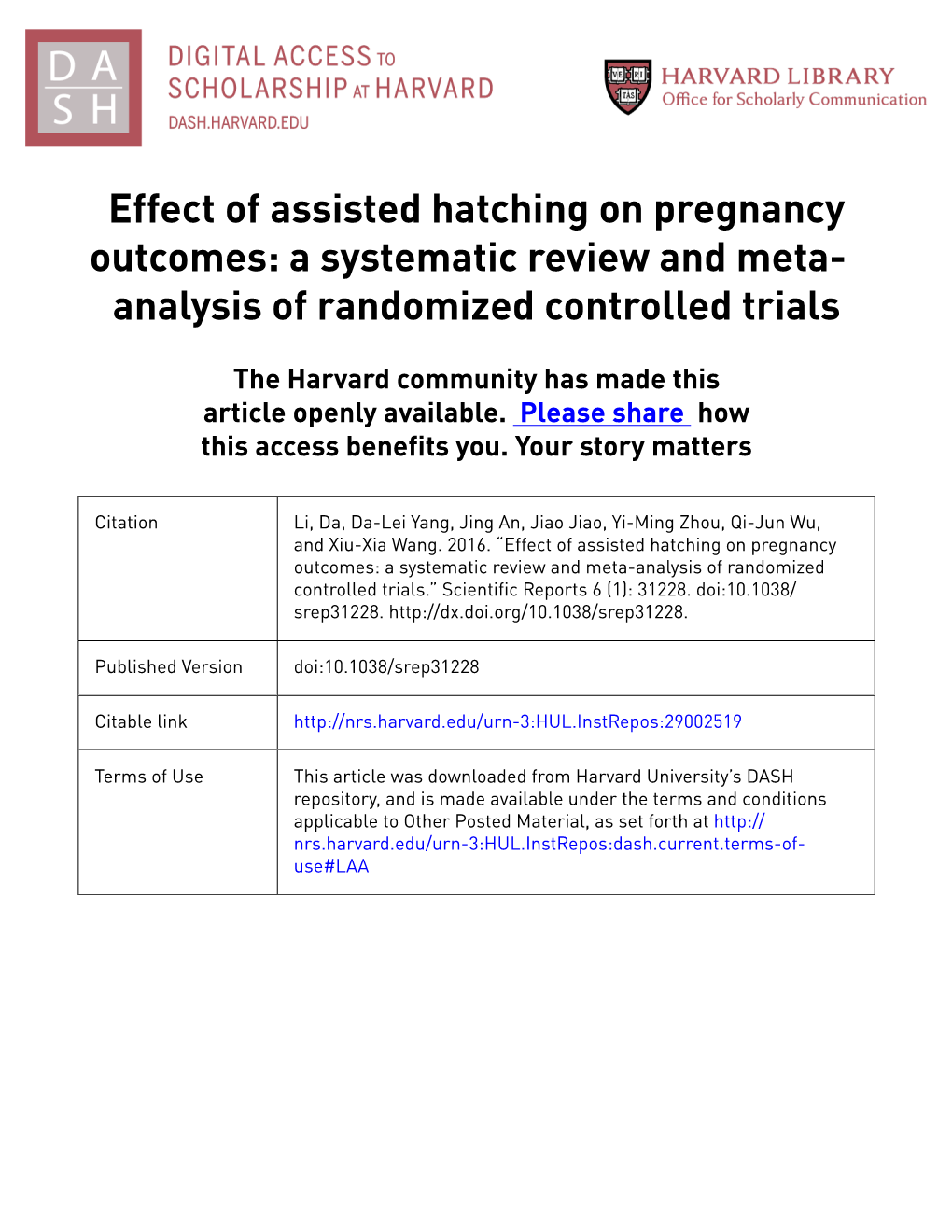 Effect of Assisted Hatching on Pregnancy Outcomes: a Systematic Review and Meta- Analysis of Randomized Controlled Trials
