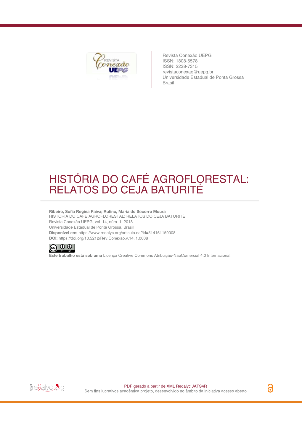 História Do Café Agroflorestal: Relatos Do Ceja Baturité