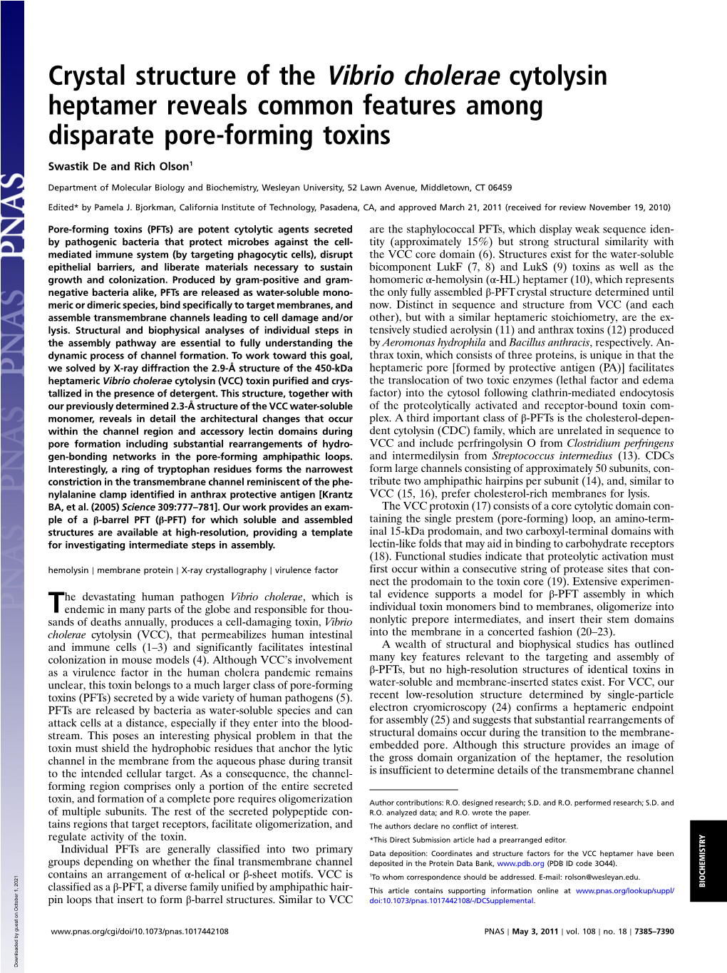 Crystal Structure of the Vibrio Cholerae Cytolysin Heptamer Reveals Common Features Among Disparate Pore-Forming Toxins