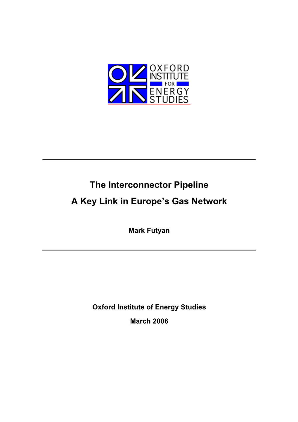 The Interconnector Pipeline a Key Link in Europe's Gas Network
