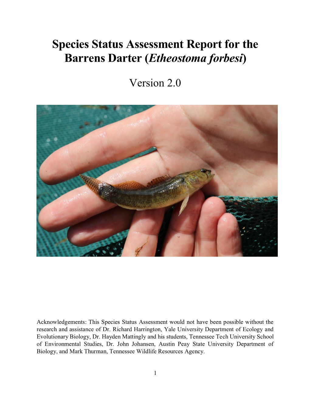 Species Status Assessment Report for the Barrens Darter (Etheostoma Forbesi)