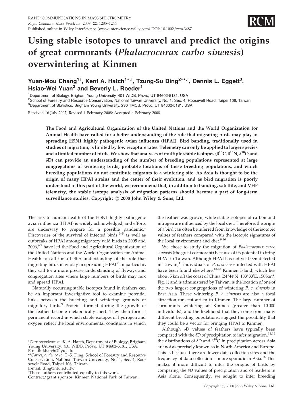 Using Stable Isotopes to Unravel and Predict the Origins of Great Cormorants (Phalacrocorax Carbo Sinensis) Overwintering at Kinmen