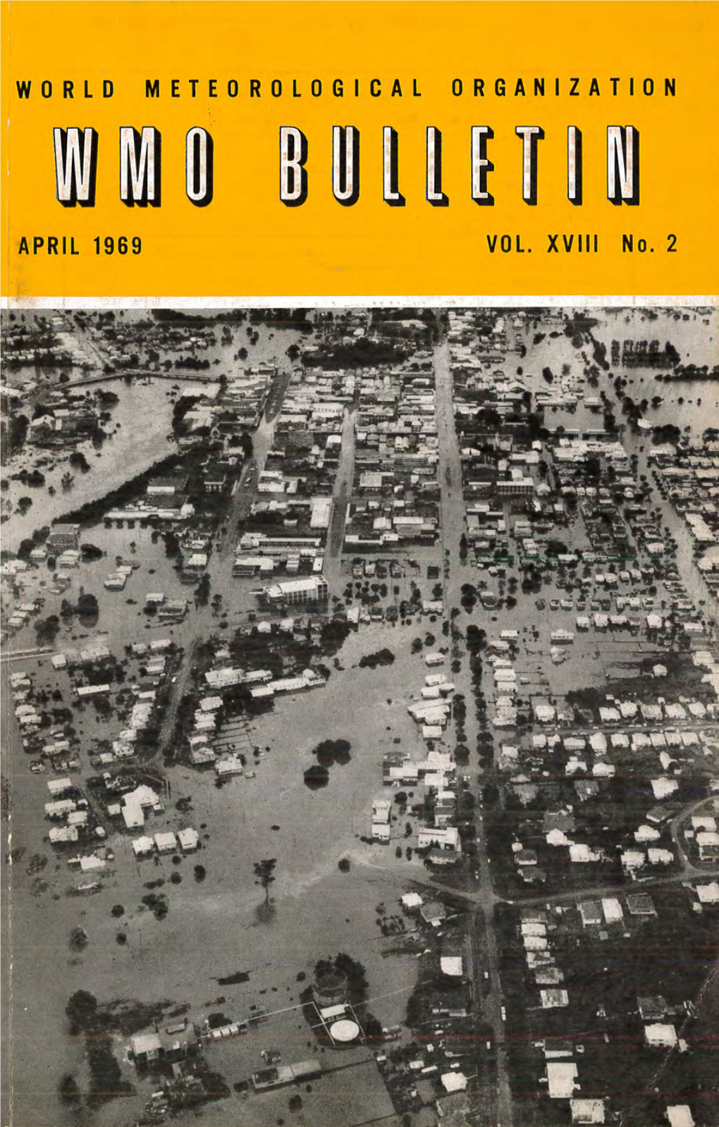 WMO Bulletin, Volume XVI, No. 2: April 1969