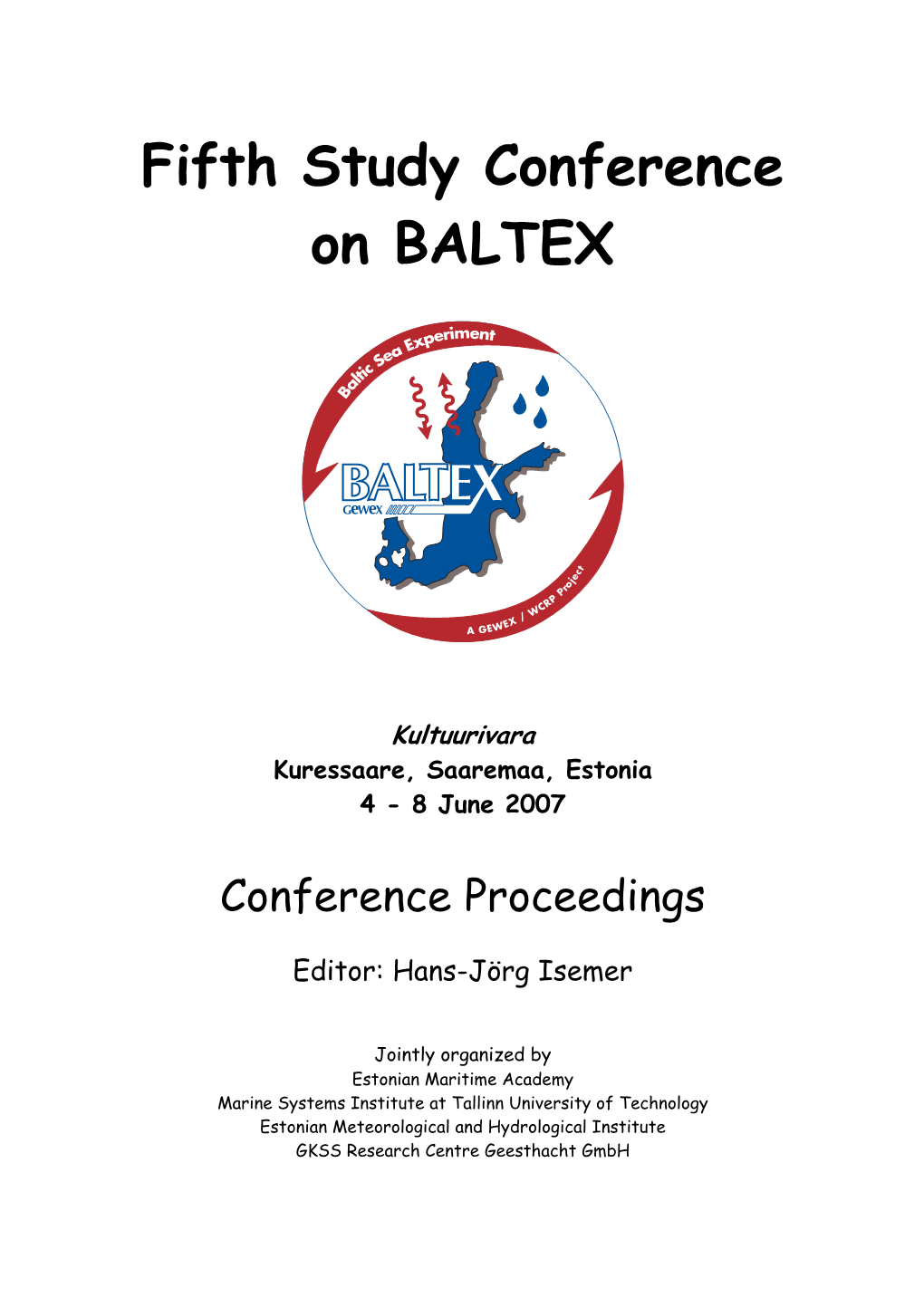 Fifth Study Conference on BALTEX