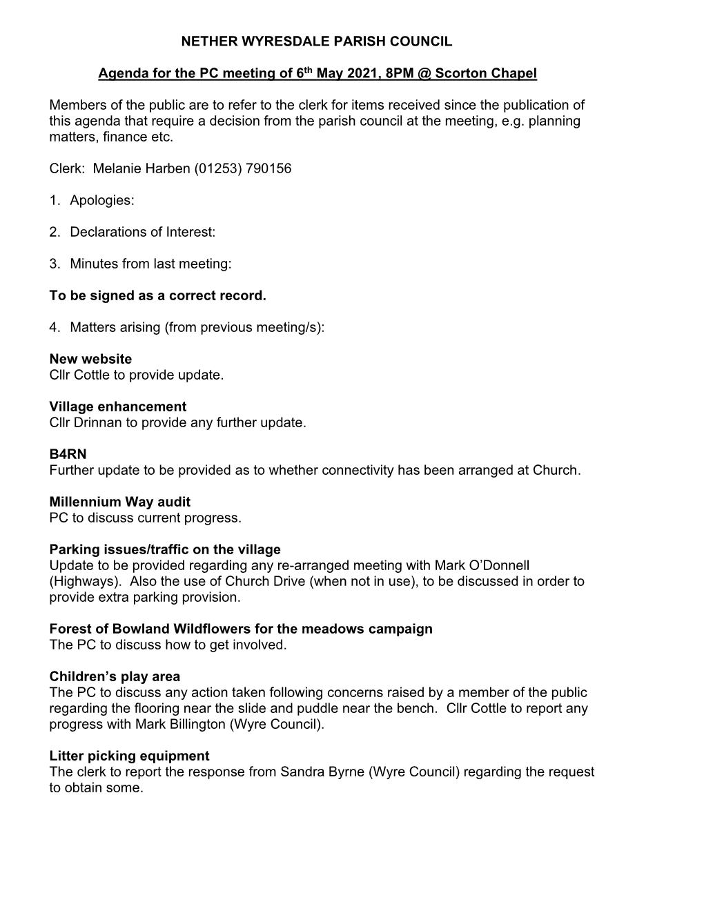 NETHER WYRESDALE PARISH COUNCIL Agenda for the PC