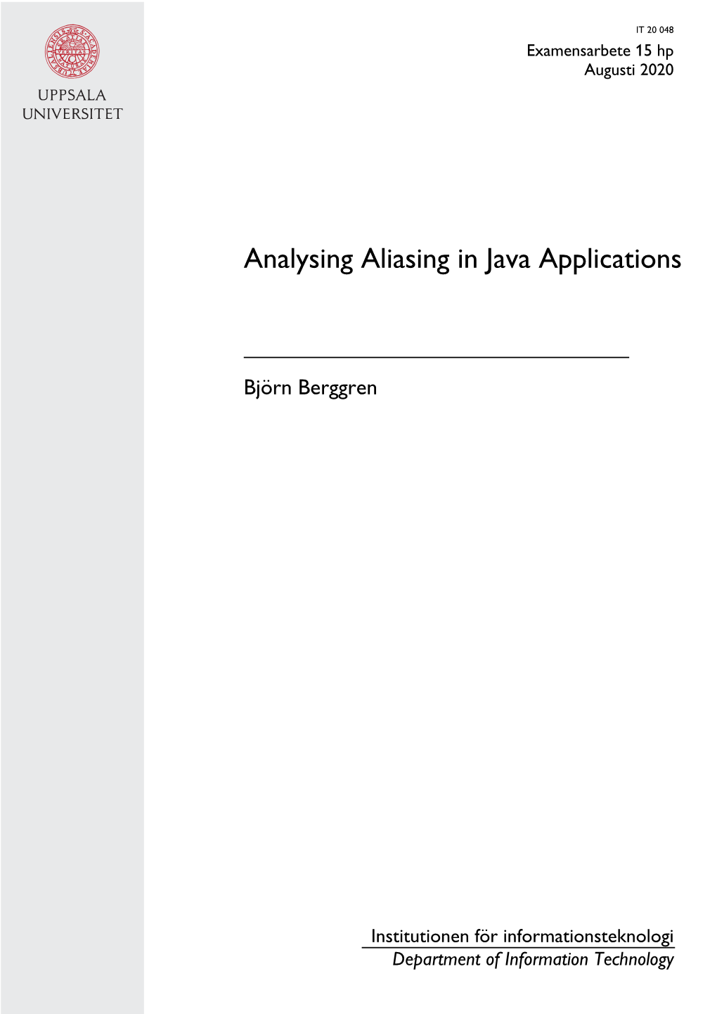 Analysing Aliasing in Java Applications