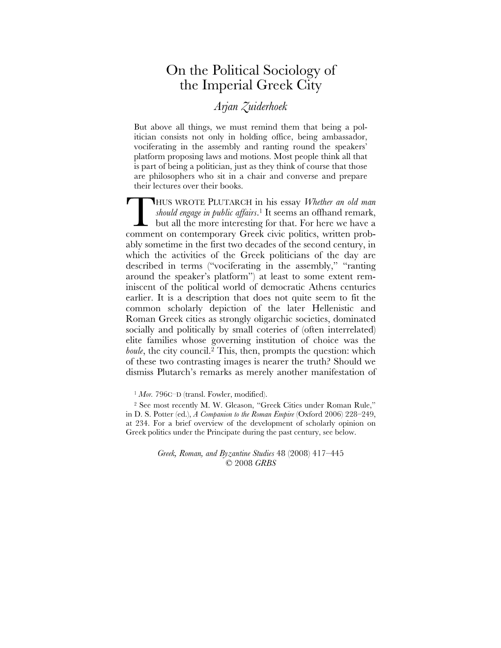 On the Political Sociology of the Imperial Greek City Arjan Zuiderhoek