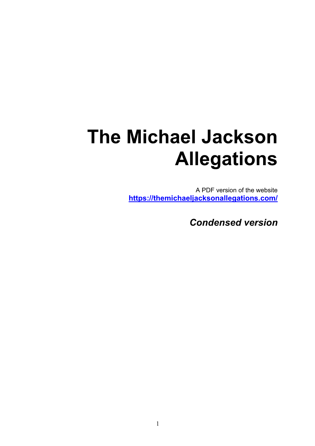The Michael Jackson Allegations