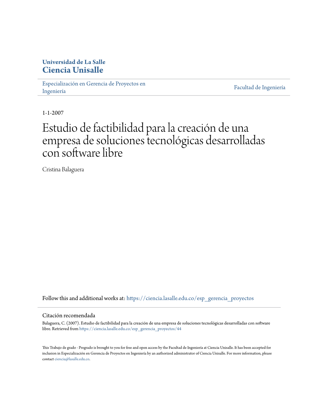 Estudio De Factibilidad Para La Creación De Una Empresa De Soluciones Tecnológicas Desarrolladas Con Software Libre Cristina Balaguera