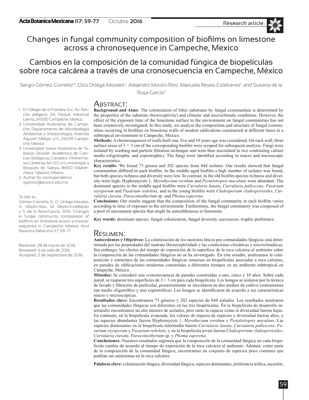 Changes in Fungal Community Composition of Biofilms On