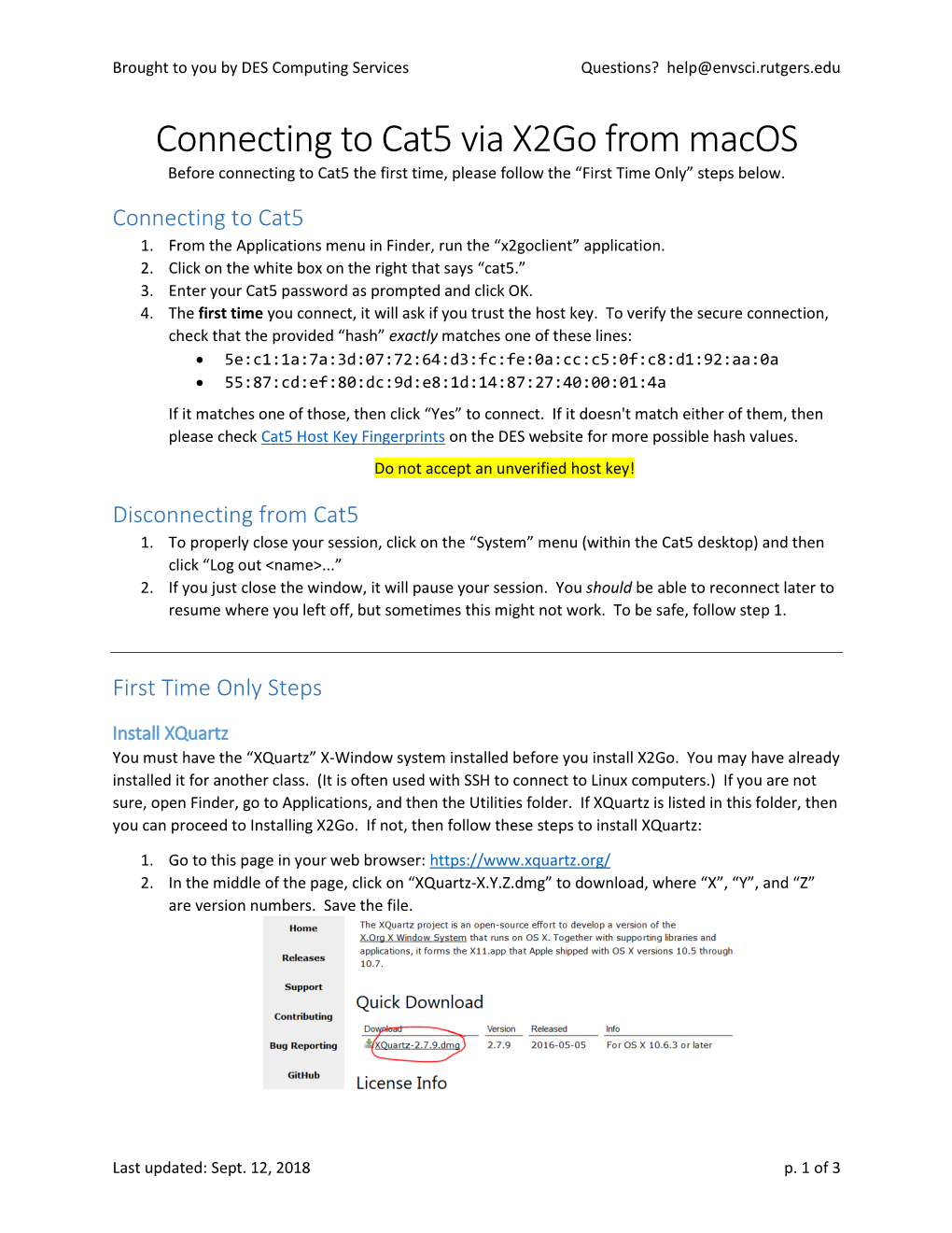 Connecting to Cat5 Via X2go from Macos Before Connecting to Cat5 the First Time, Please Follow the “First Time Only” Steps Below