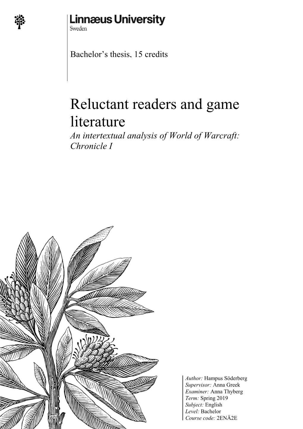 Reluctant Readers and Game Literature an Intertextual Analysis of World of Warcraft: Chronicle I