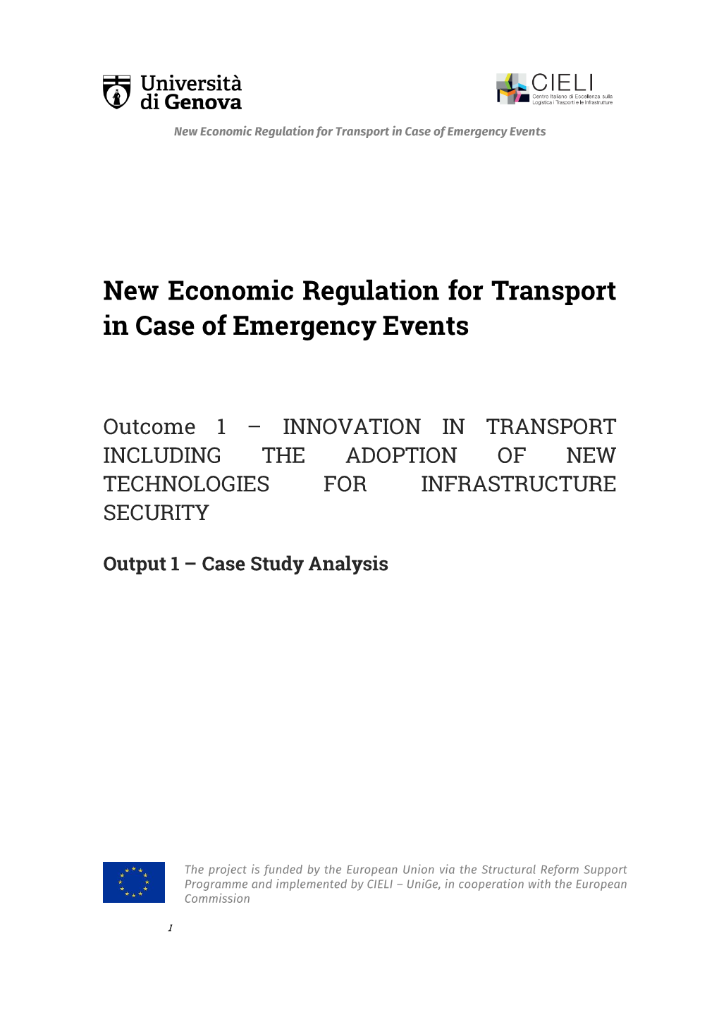 New Economic Regulation for Transport in Case of Emergency Events